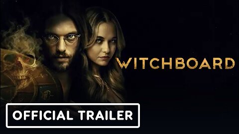Witchboard - Official Trailer (2025)