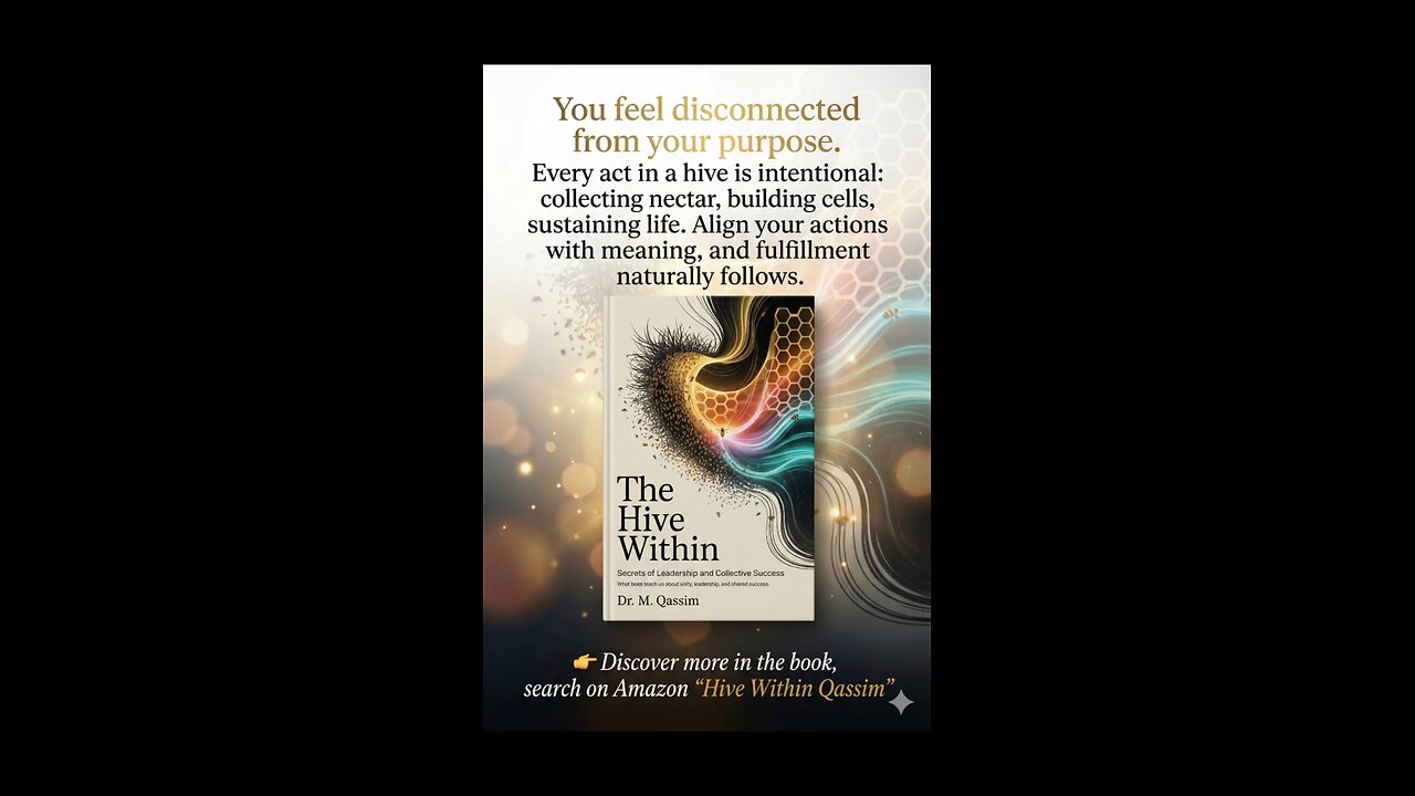 Live With Purpose: Lessons from the Hive | Hive Within Qassim