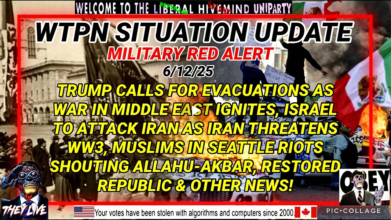 WTPN SITUATION UPDATE FEATURING RESTORED REPUBLIC…6/12/25