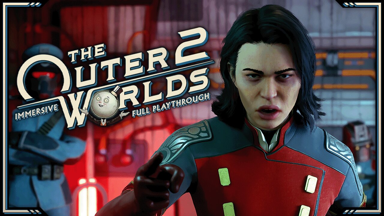 The Outer Worlds 2 - Day 3 | Very Hard | Immersive Full Game Playthrough