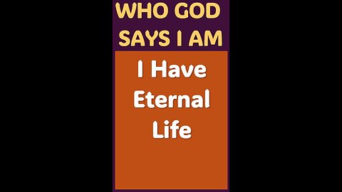 I HAVE ETERNAL LIFE NOW #wordofgod #Jesus #peace #God #grace #love #forgiveness #good #life