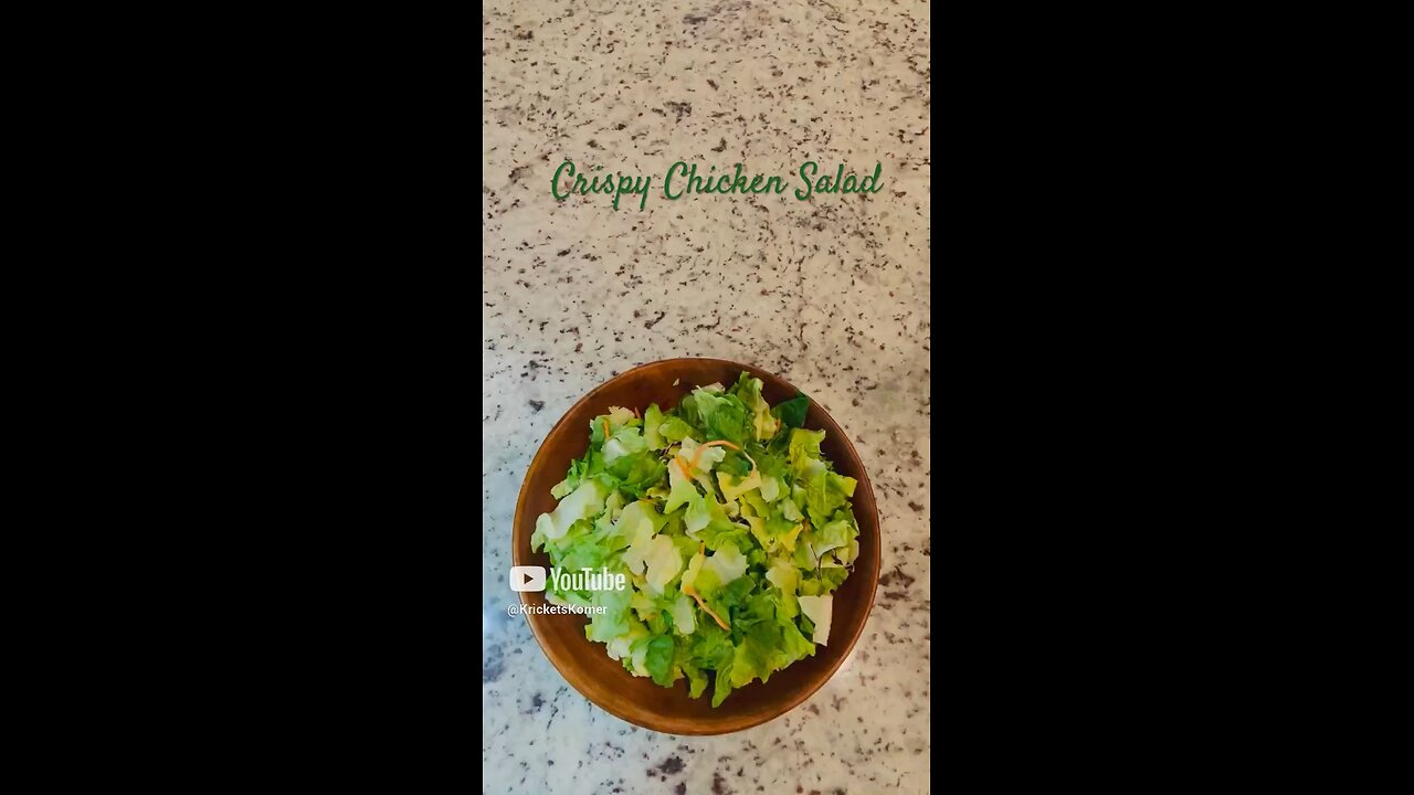Crispy Chicken Salad