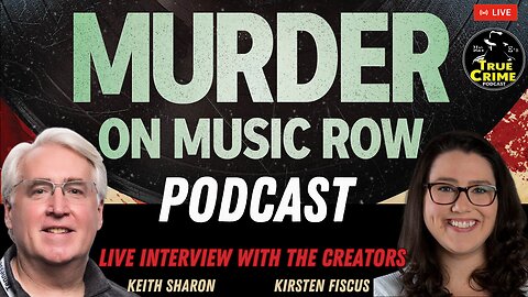 ⭐ LIVE In-Studio: Murder On Music Row — Exclusive Interview with Keith Sharon & Kirstin Fiscus