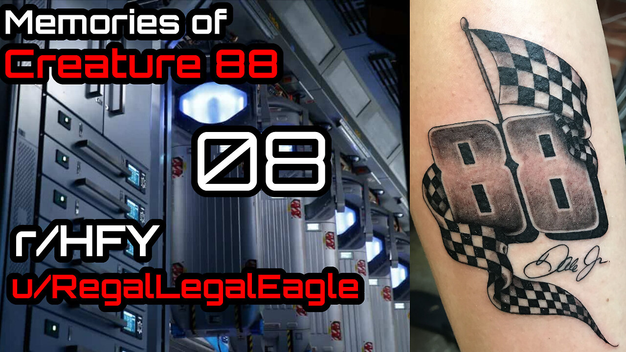 Memories of Creature 88 Chapter 8 Meeting the Competition (r/HFY Narration) by RegalLegalEagle