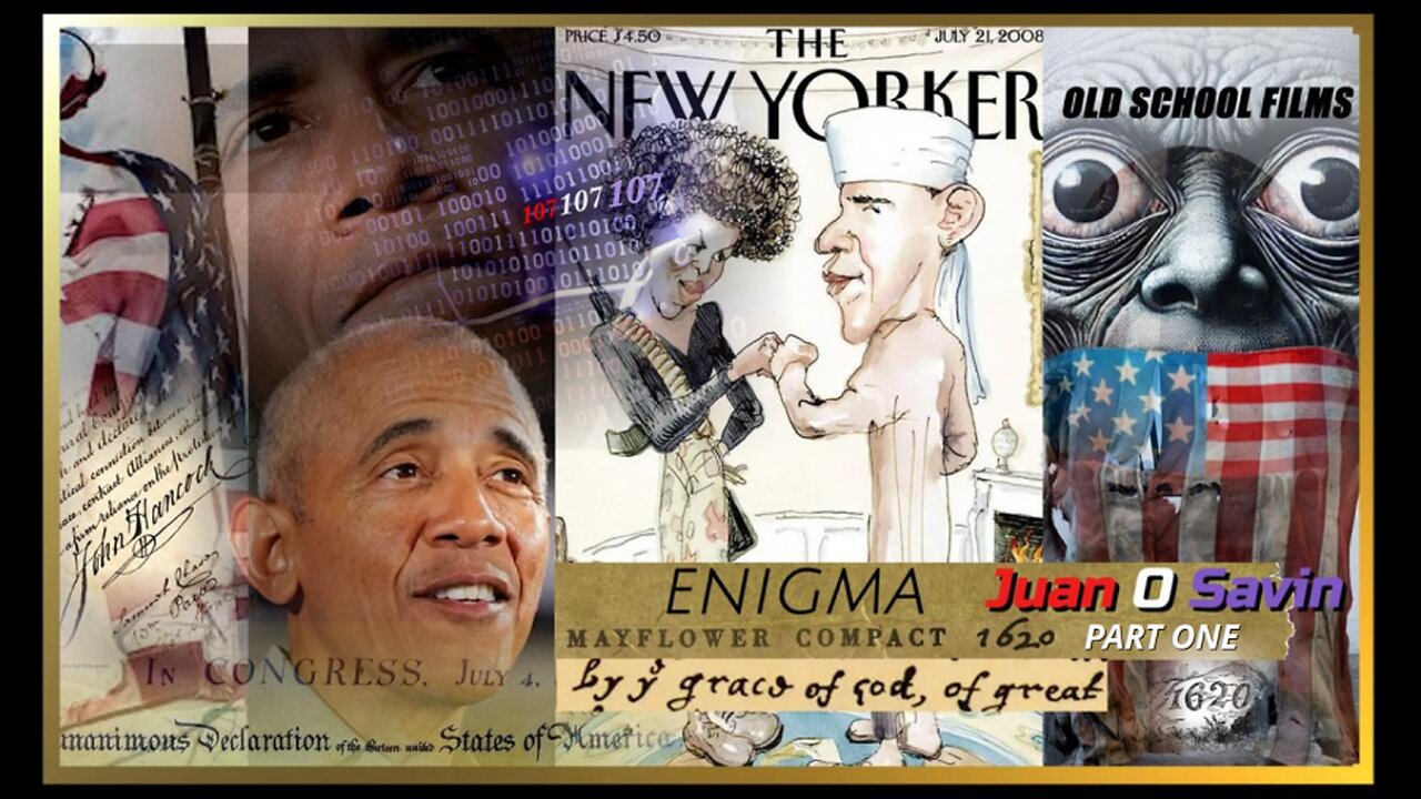 JUAN O SAVIN -ENIGMA- All Roads Lead to Obama- OLD SCHOOL FILMS 8 2 2025