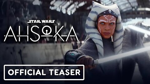 Star Wars - Ahsoka - Official Teaser Trailer (2023) Rosario Dawson _ Star Wars Celebration 2023