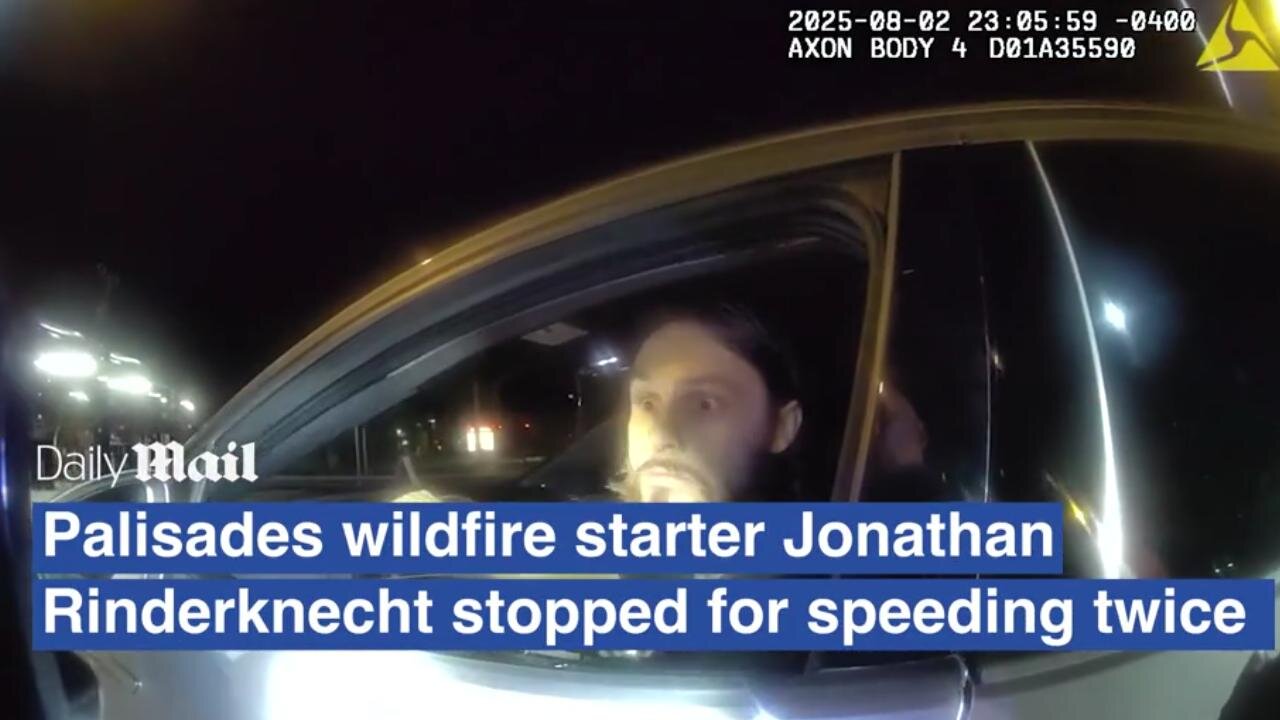 BUSTED: Delivery driver who 'sparked Palisades inferno' seen in shocking bodycam rant about DoorDash ~ Daily Mail 10.23.25