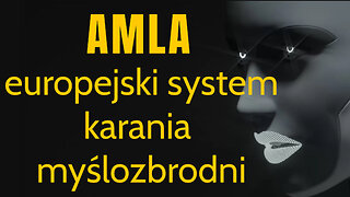 AMLA europejski system karania myślozbrodni