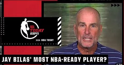 Who is Jay Bilas’ most NBA-ready player in the draft? 👀 | NBA Today