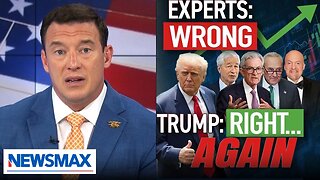 Carl Higbie: Trump continues to prove 'economic experts' wrong