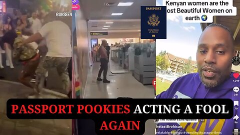 Passport Pookies Acting a Fool again... Fighting All over the Place