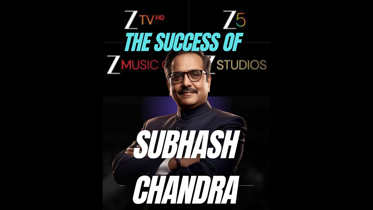 Subhash Chandra Story