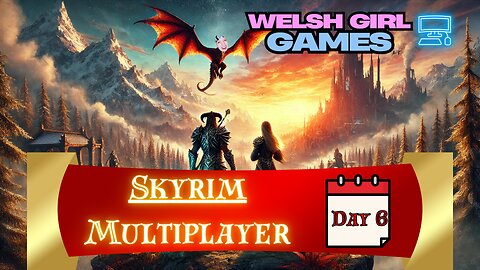 🔴 SKYRIM MULTIPLAYER - DAY 6