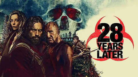 28 Years Later 2025
