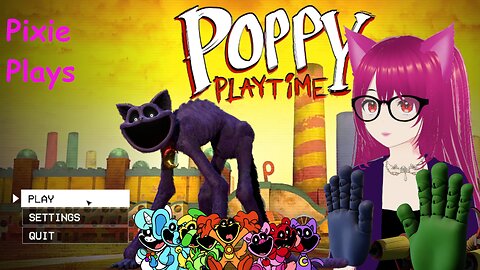 Pixie Plays: Poppy Play Time Chapter 3