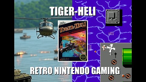 Tiger-Heli: Chill & Chat while BrightGaming shoots for a High Score in an Arcade NES Nintendo Game
