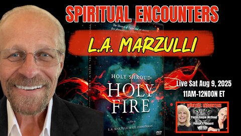 SPIRITUAL ENCOUNTERS: S2: EP 1: L.A. MARZULLI
