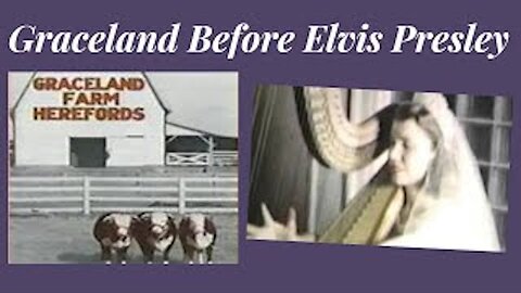 Graceland Before Elvis Presley