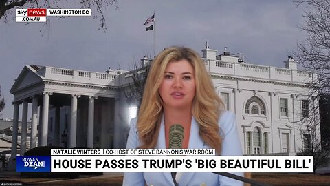 Natalie Winters: President Trump secures major victory in passing 'big beautiful bill'