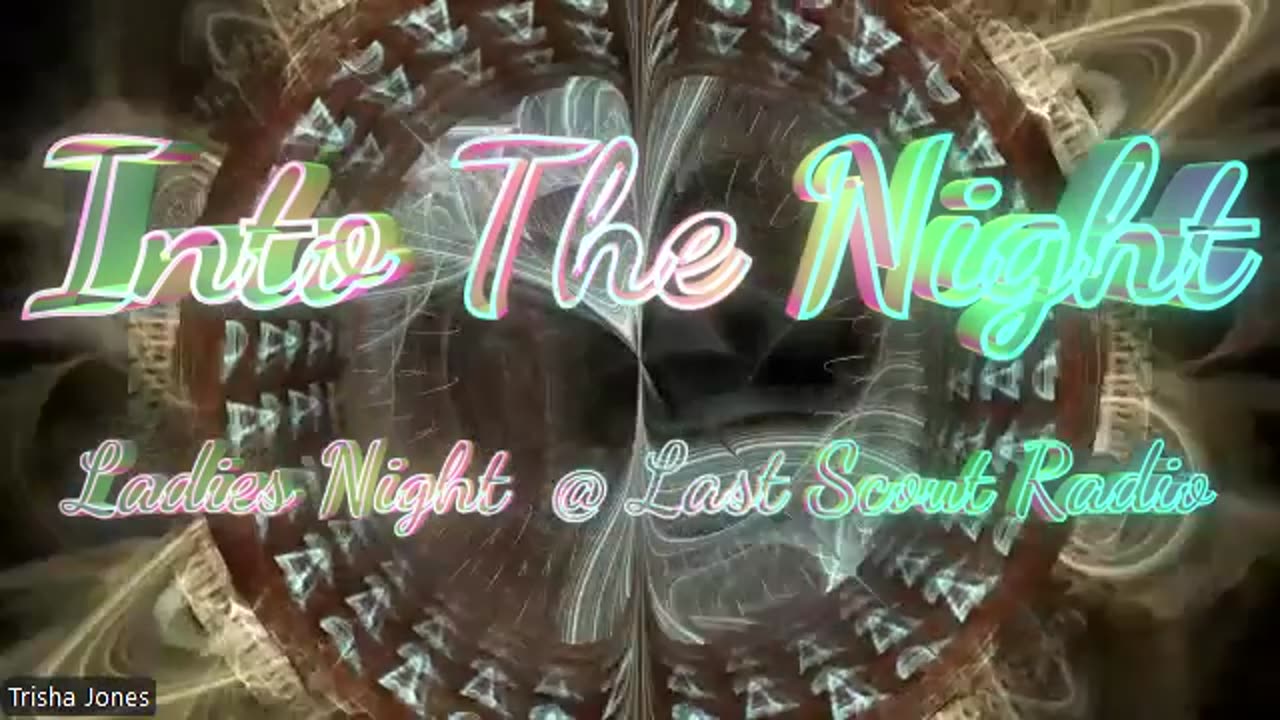 Into The Night 243 w/Trisha Jones