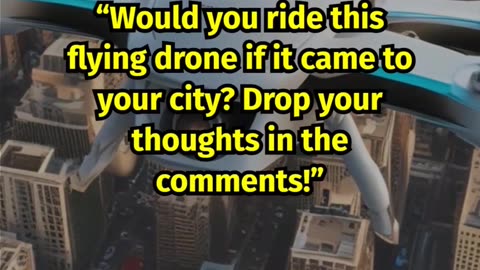 Experience The Thrill Of Being A Drone Passenger Like Never Before!!