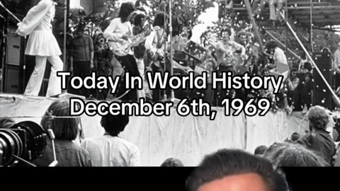THE HISTORIC MOMENT OF DECEMBER 6th, 1969