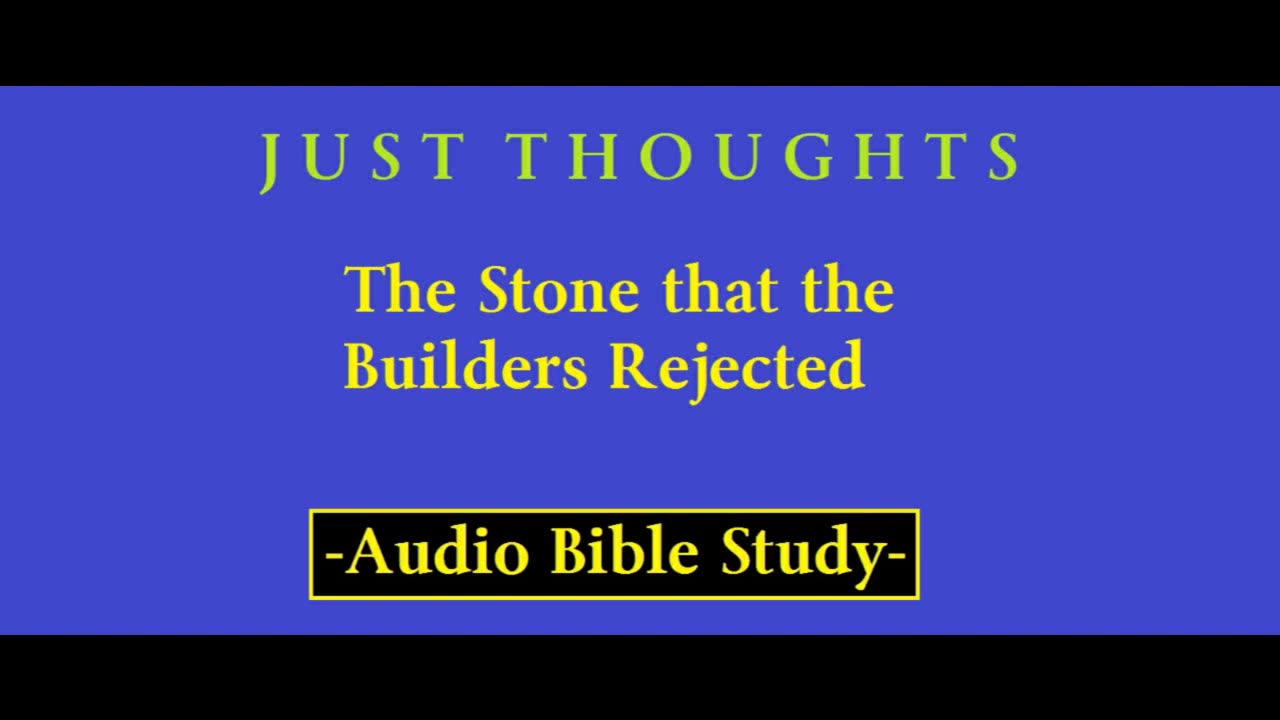 Just Thoughts - The Stone the Builders Rejected (2014) Retro