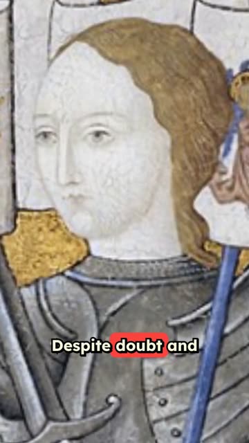Joan of Arc’s Unwavering Courage