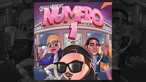 Numero 1 (Remix) Oscu, Nobeat, Fer Palacio Records