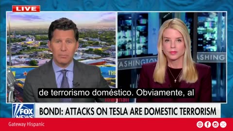 Pam Bondi on Tesla owners and sales centers being attacked