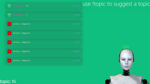 ai robot (use !topic in chat to suggest a topic)