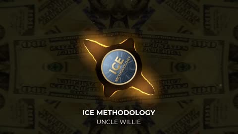 Ice Methodology - Uncle Willie