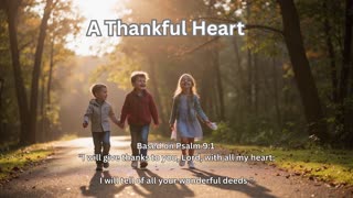 A Thankful Heart