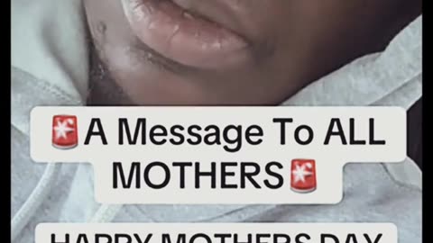 KSmith - A Message To All Mothers