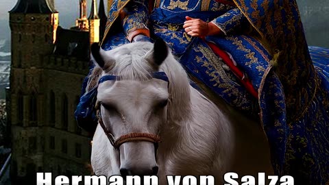 The Story of Hermann von Salza