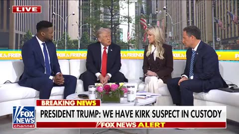 Trump BREAKS NEWS live on 'Fox & Friends': Charlie Kirk suspect in custody