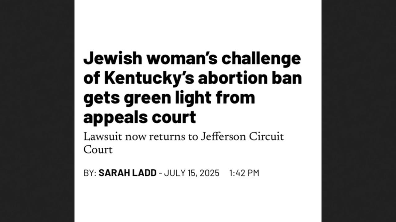 Jews Fight Kentucky's Abortion Ban in Court - Abortion vs Nationalism...