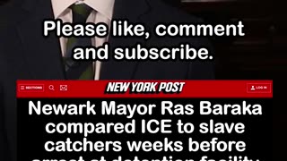 Newark Mayor Compared ICE to Slave Catchers Weeks before Arrest at ICE facility [Ras Baraka]
