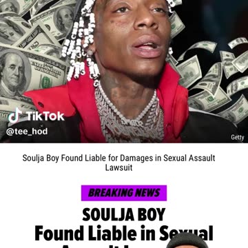 Soulja Boy Found Liable in Sexual Assault Lawsuit!