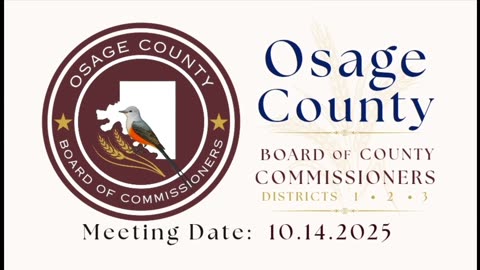 10.14.2025- Osage County BOCC Meeting