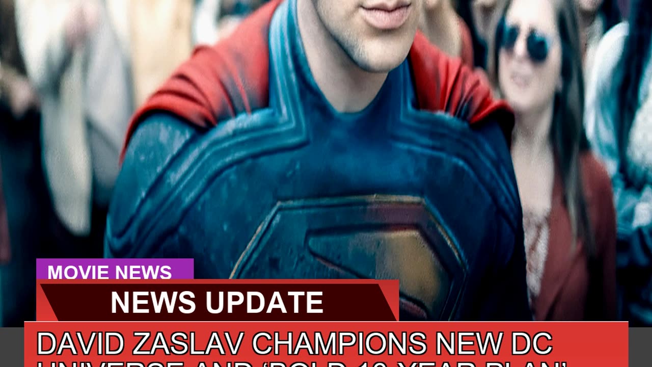 David Zaslav Champions New Dc Universe and Bold
