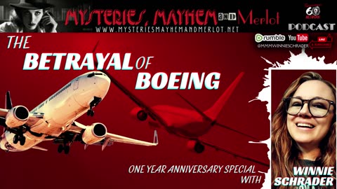 Anniversary Edition: Betrayal of Boeing - Mysteries, Mayhem & Merlot