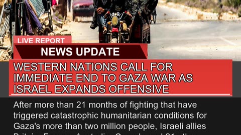 Western Nations Call for Immediate End to Gaza War