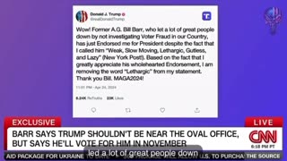 Barr - Never Looked Into Voter Fraud