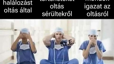 Nem látok, nem hallok, nem ......