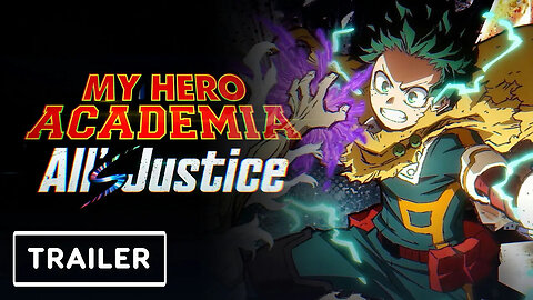 My Hero Academia： Alls Justice - Announcement Trailer ｜ Bandai Namco Summer