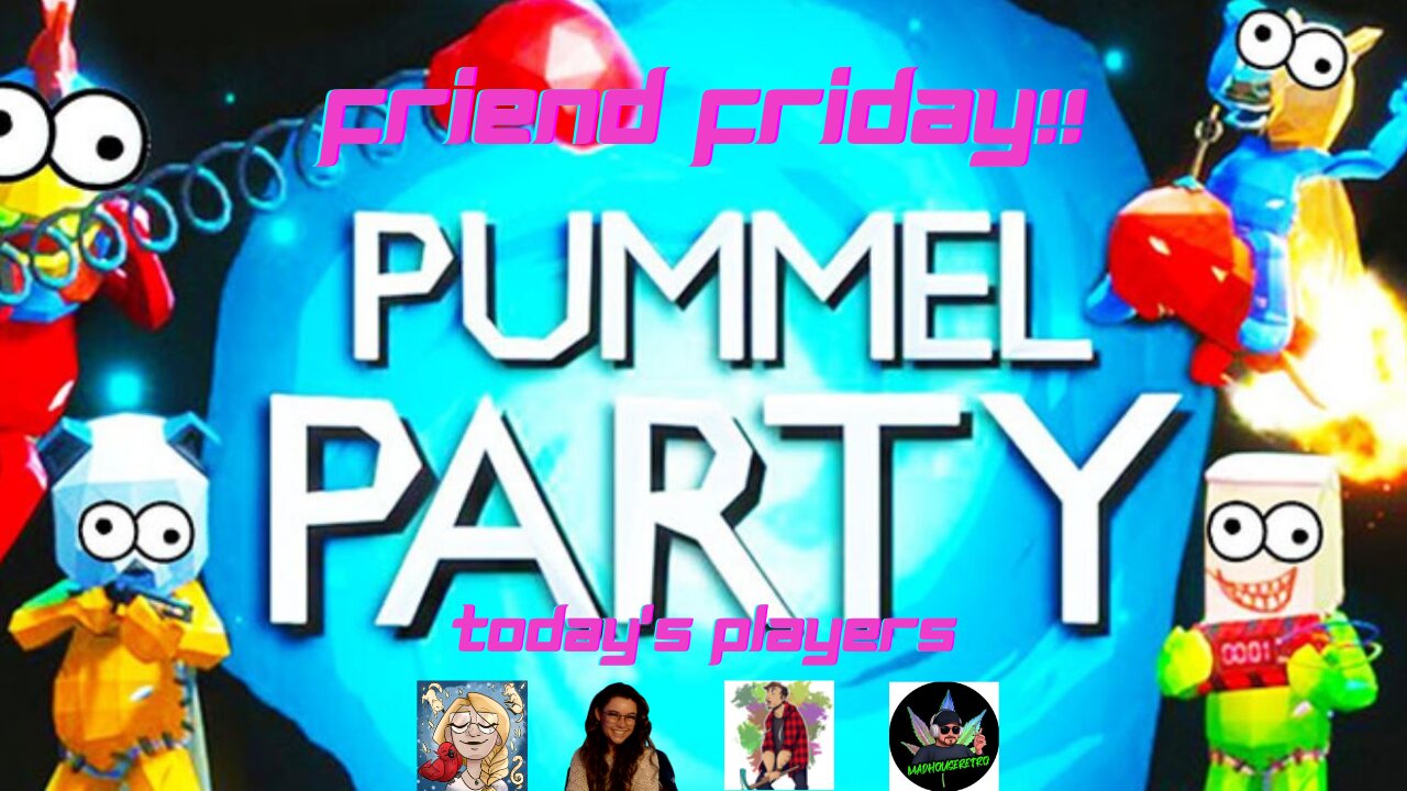 Friend Friday!! Lets Play!!