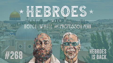 Hebroes is Back | EP #268 | Epstein, Israel & Money | HEBROES | Royce White & Professor Penn
