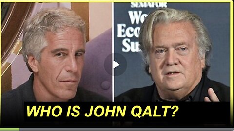 THE BANNON INTERVIEW THAT WILL ROCK THE WORLD. EPSTEIN EXPOSED. WHO IS JOHN QALT?