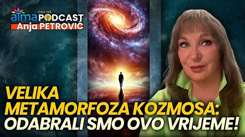 VELIKA METAMORFOZA KOZMOSA; ODABRALI SMO OVO VRIJEME! ⁄ Anja Petrović